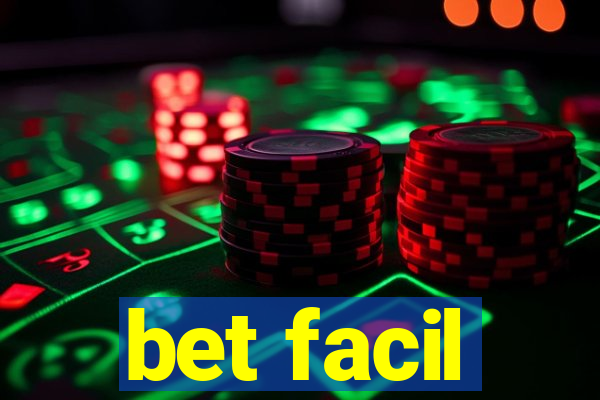 bet facil
